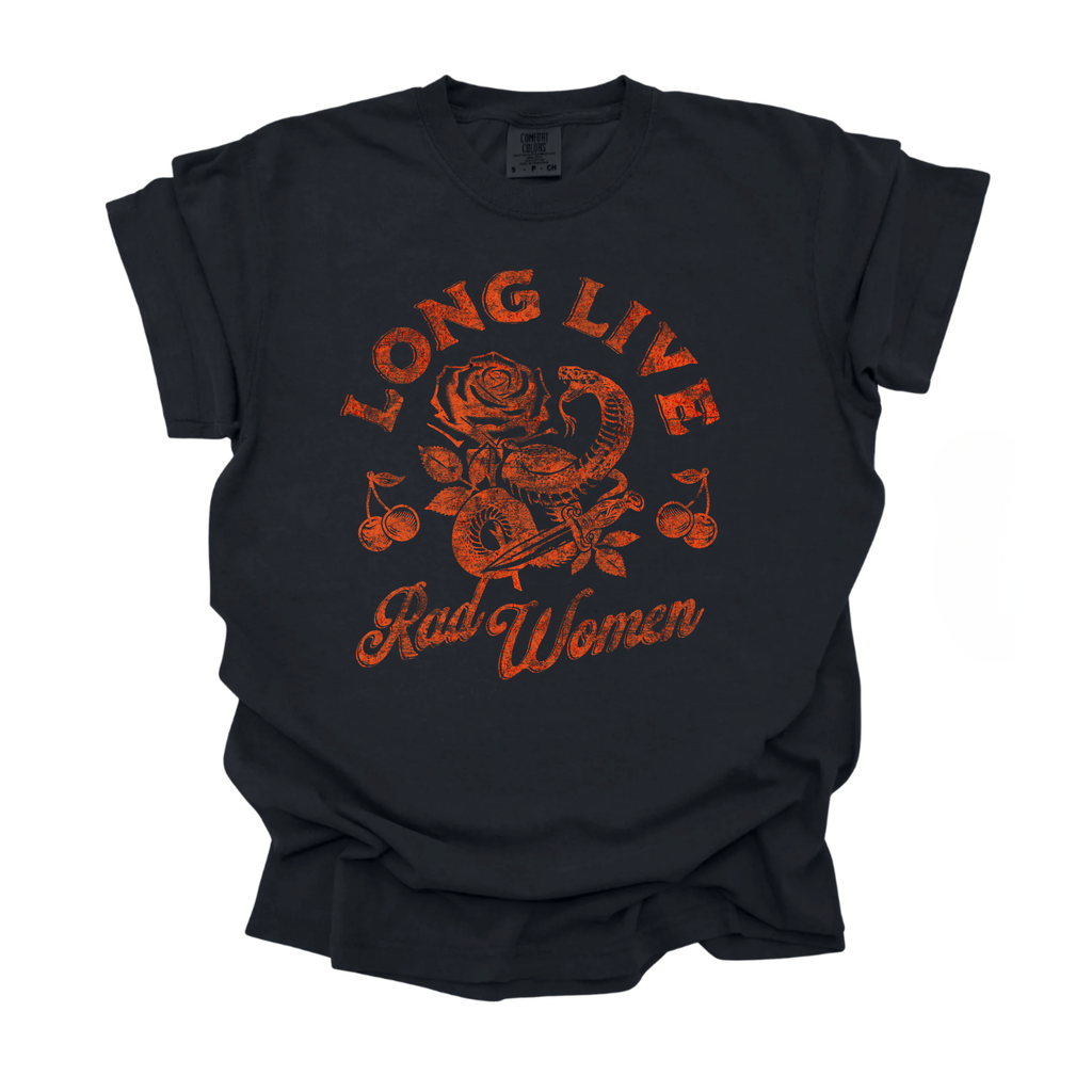 Long Live Rad Women Tee