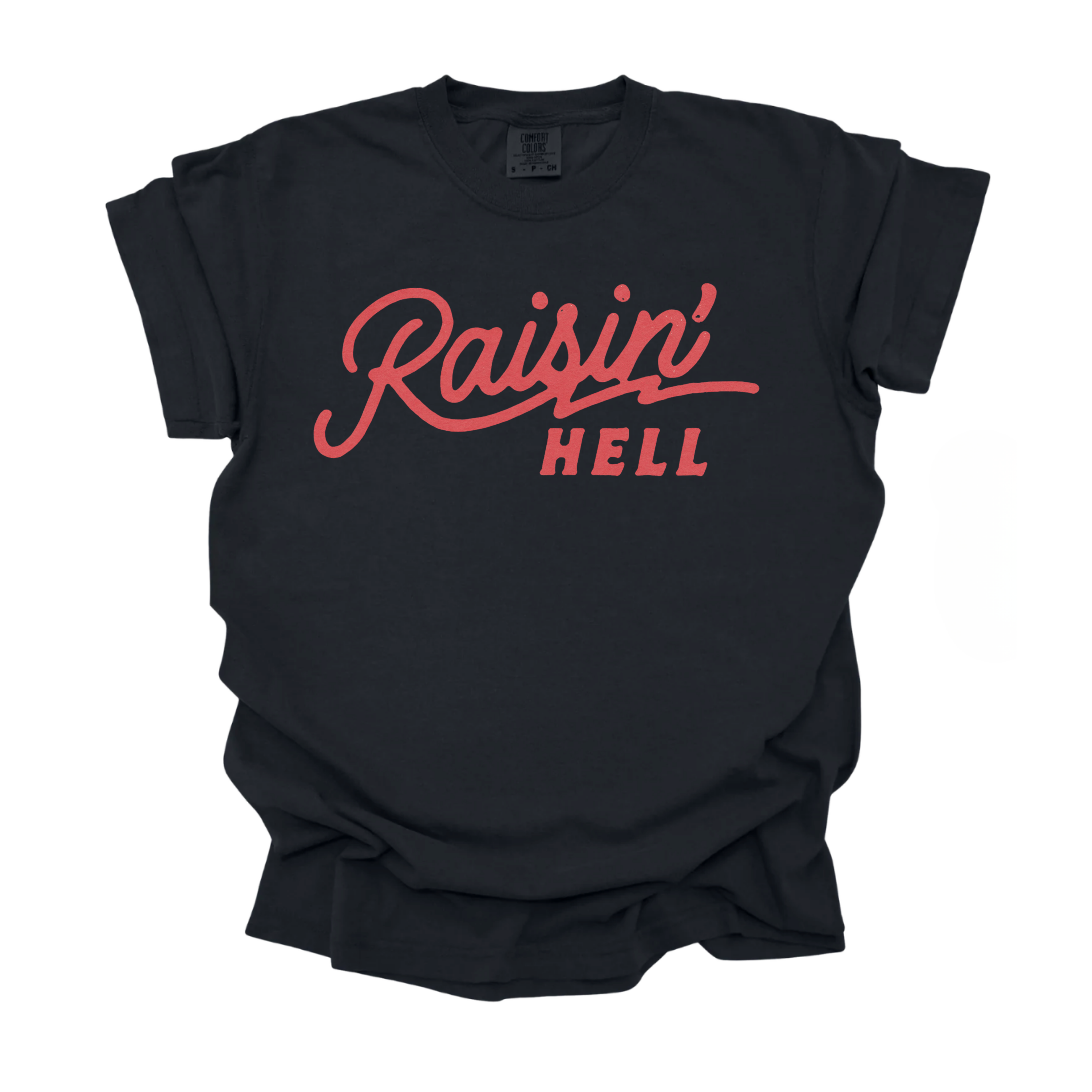 Raisin' Hell Dixie Rebel Tee