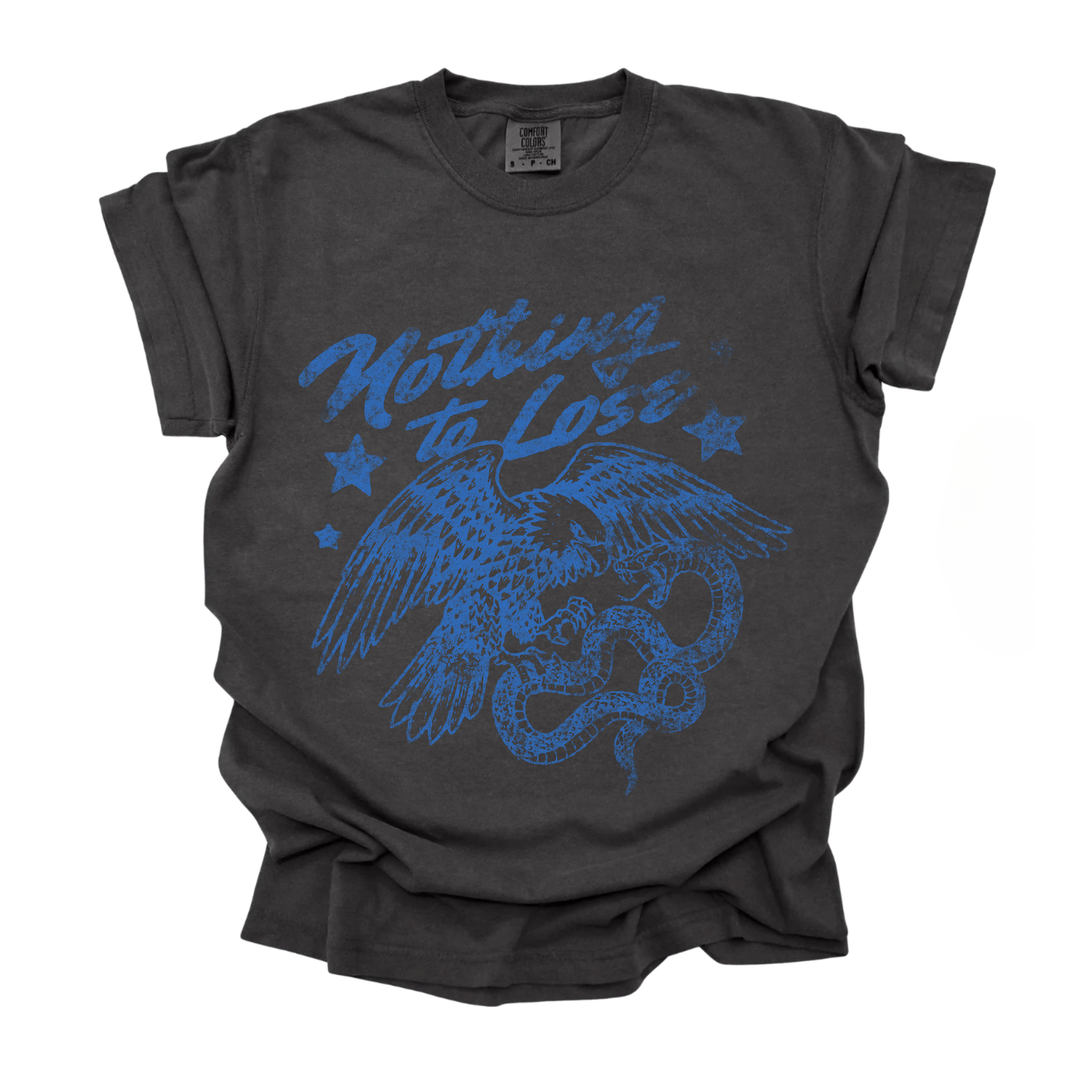 Nothing To Lose Tee