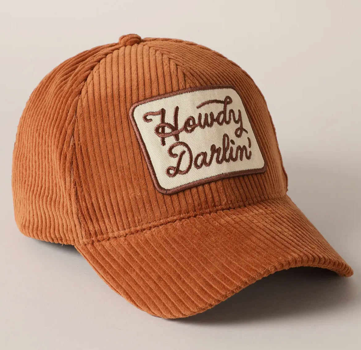 Ribbed Corduroy Embroidered Howdy Darlin Patch Hat