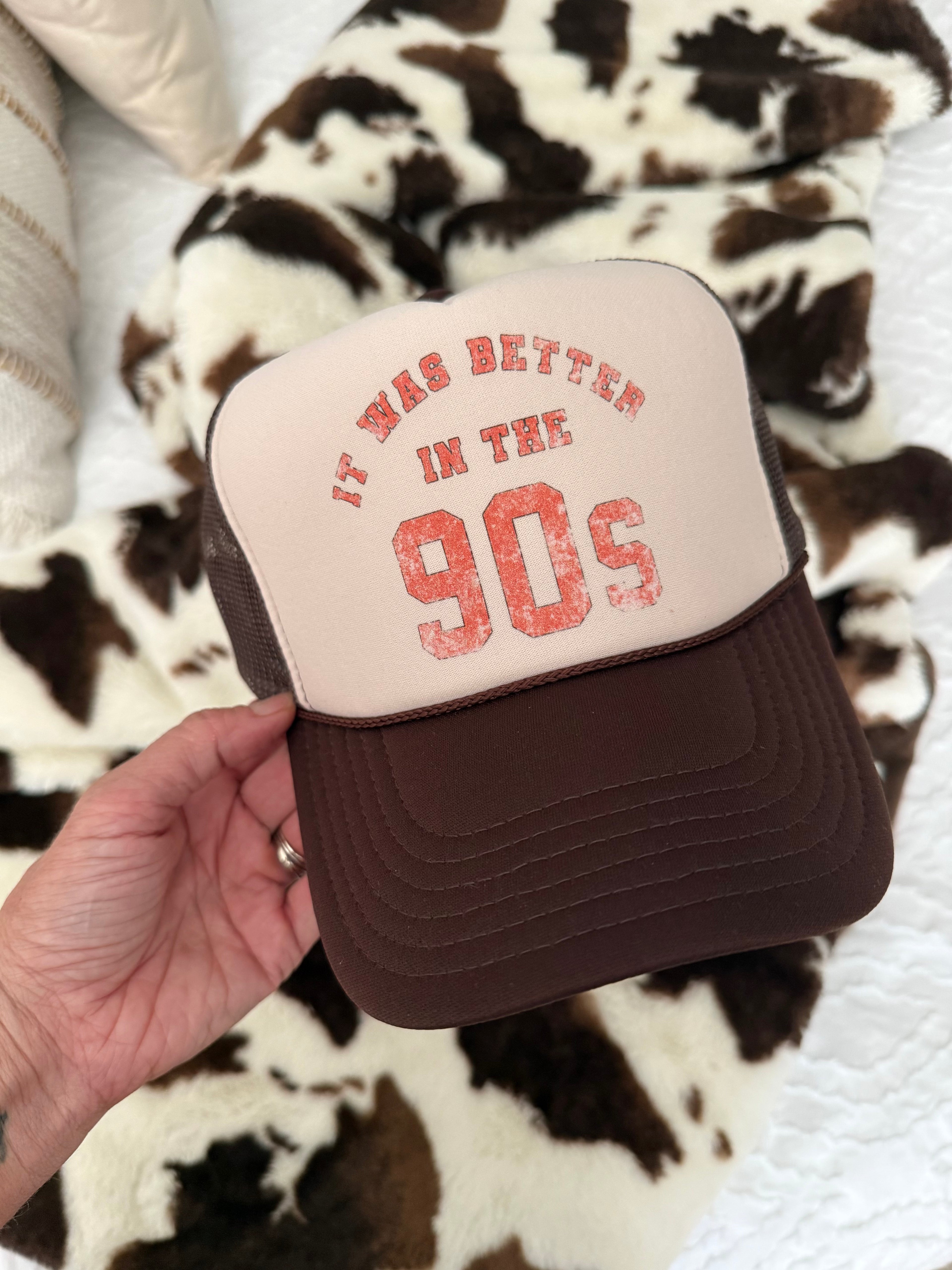 Better In The 90's Vintage Trucker