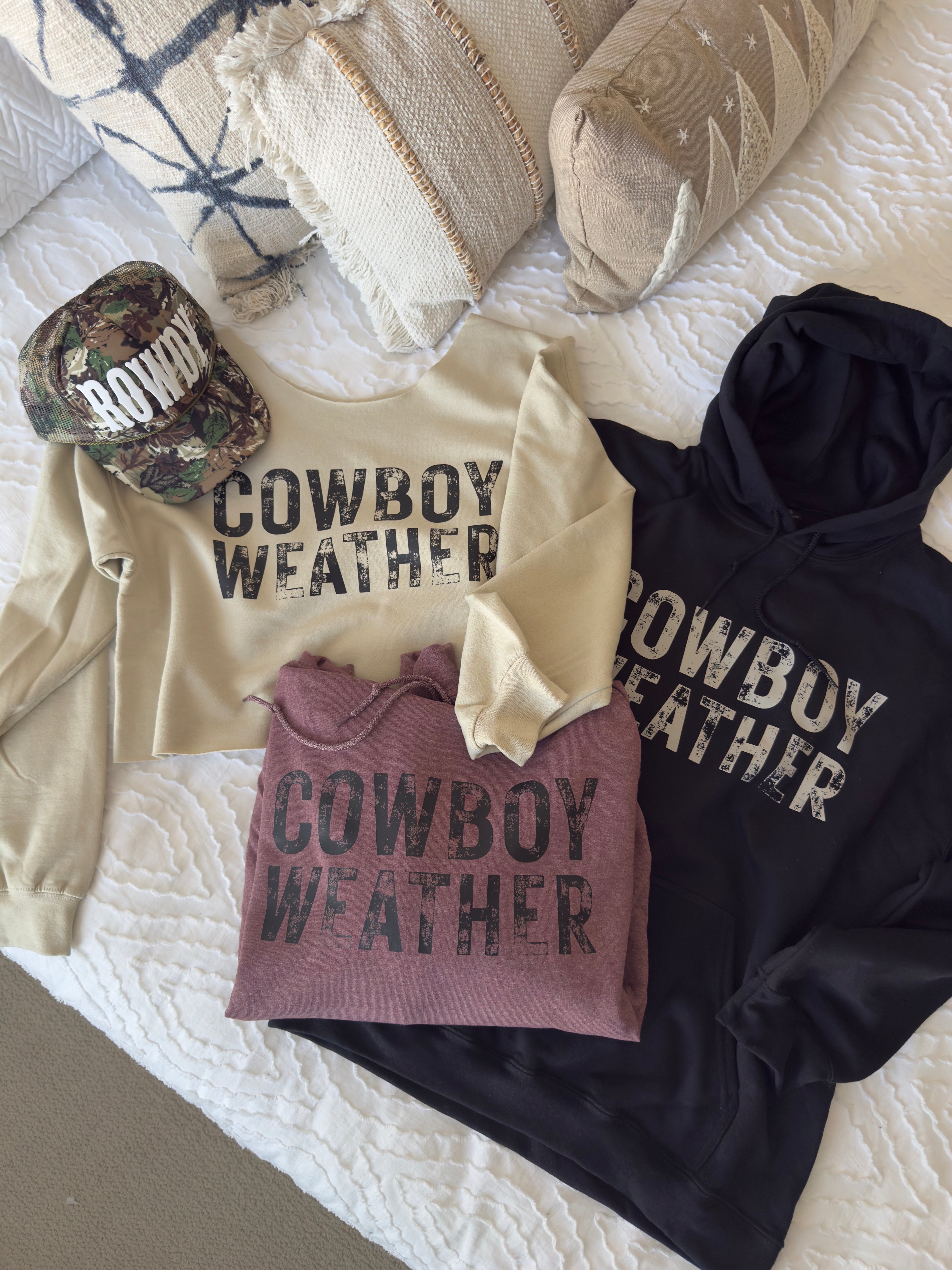 Cowboy Weather Crewneck/ Hoodie