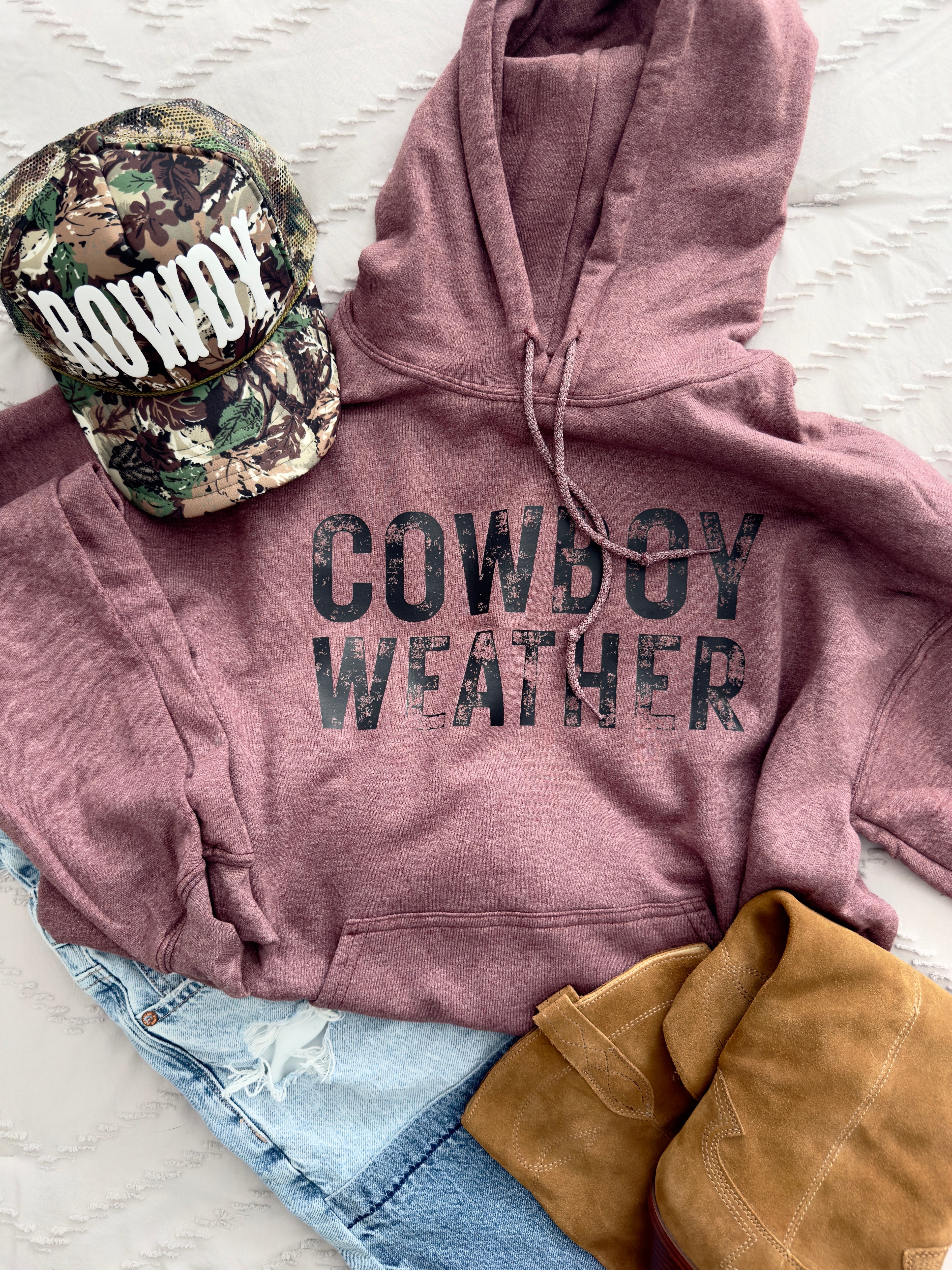Cowboy Weather Crewneck/ Hoodie
