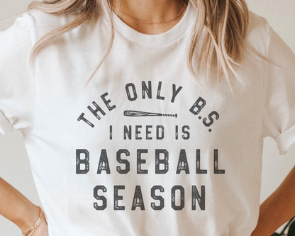 B.S Baseball Season Graphic Tee