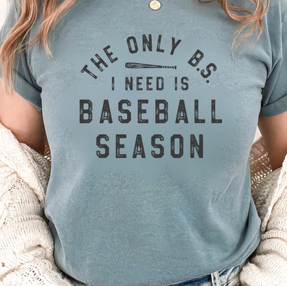 B.S Baseball Season Graphic Tee