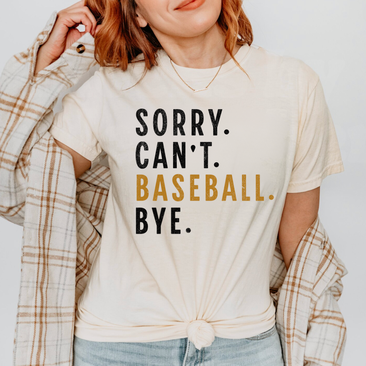 Sorry. Can't. Baseball. Bye Graphic Tee