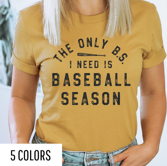 B.S Baseball Season Graphic Tee