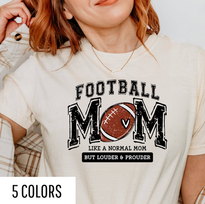 Loud Proud Football Mom Graphic Tee