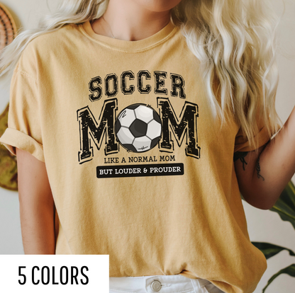 Loud Proud Soccer Mom Graphic Tee