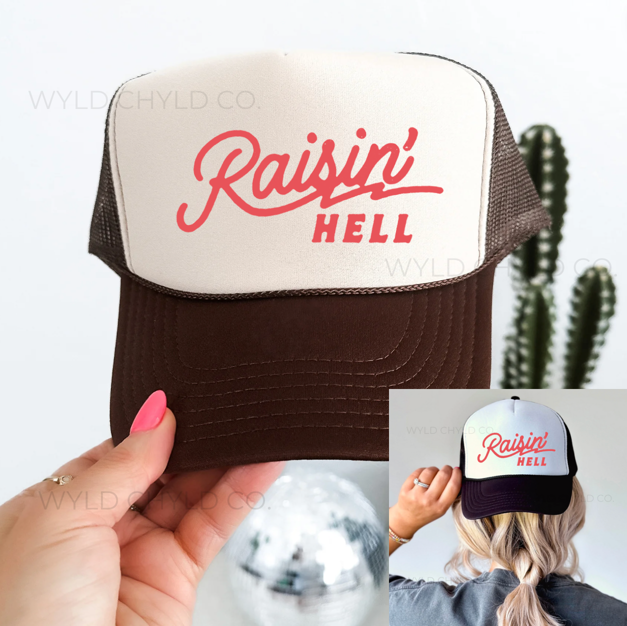 Raisin' Hell Trucker Hat