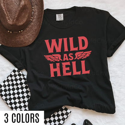 Wild As Hell Distressed Graphic Tee