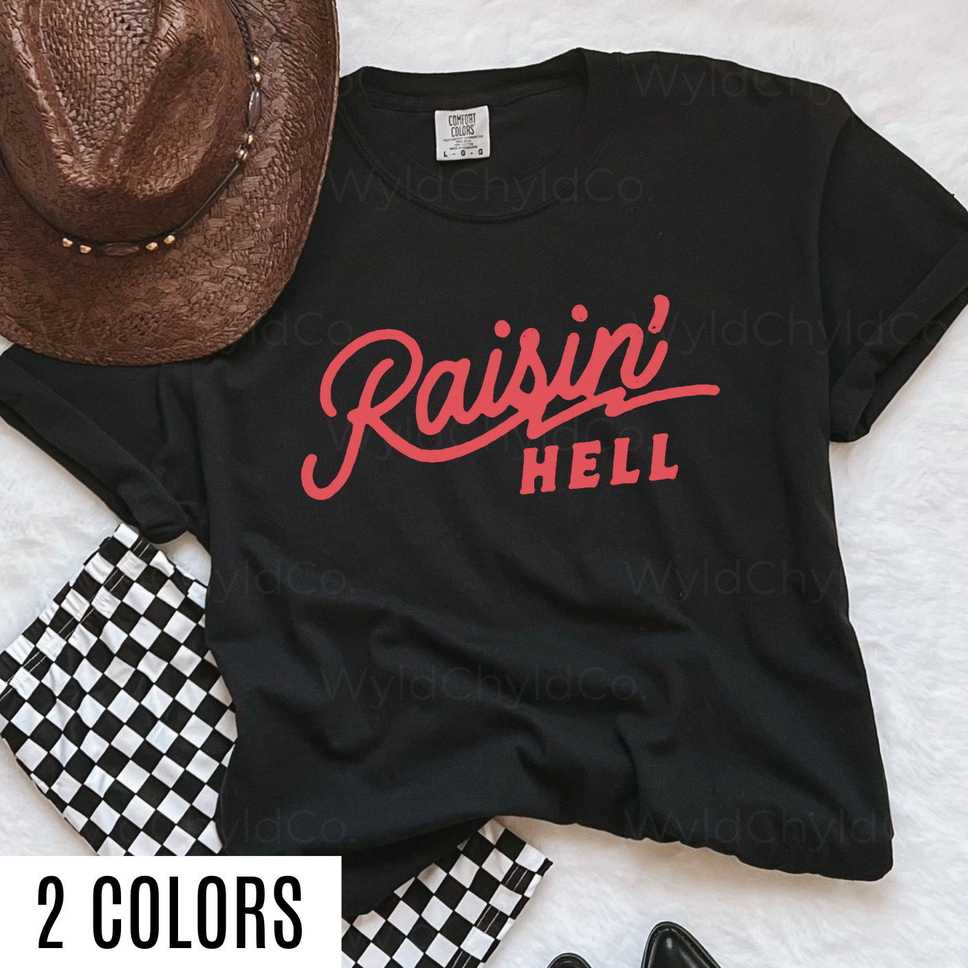 Raisin' Hell Graphic Tee