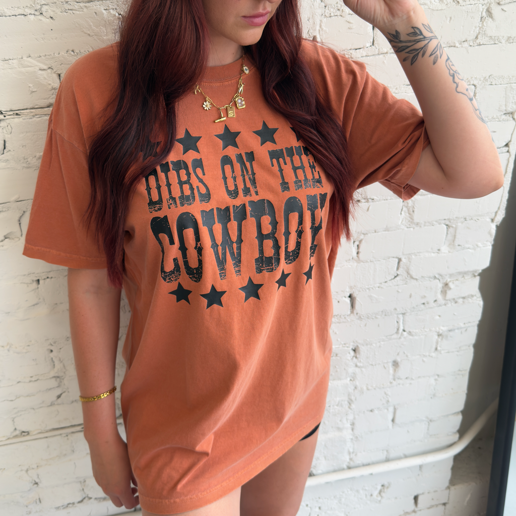 "Dibs On The Cowboy" Graphic Tee
