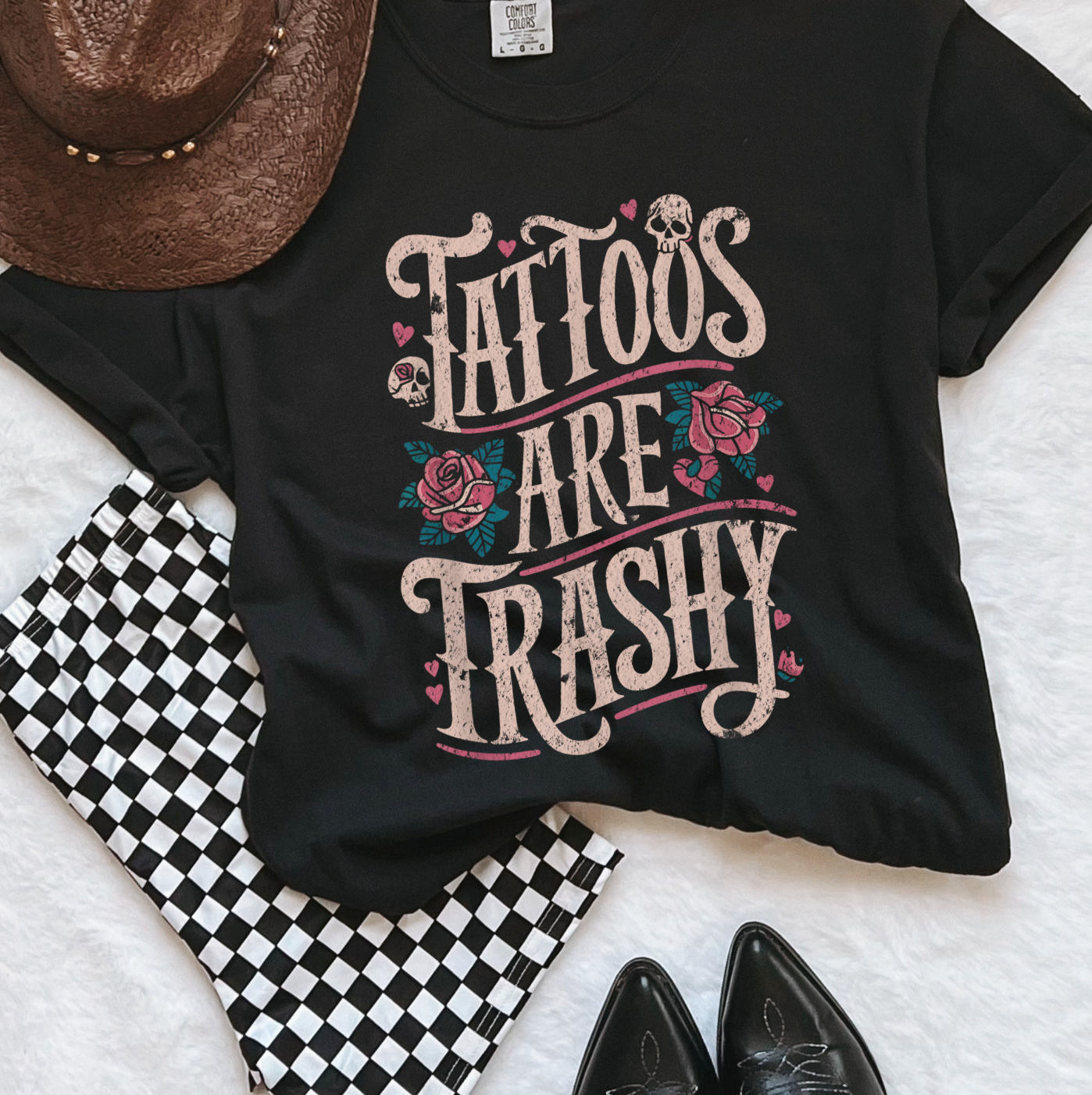 Tattoos Are Trashy Graphic Tee