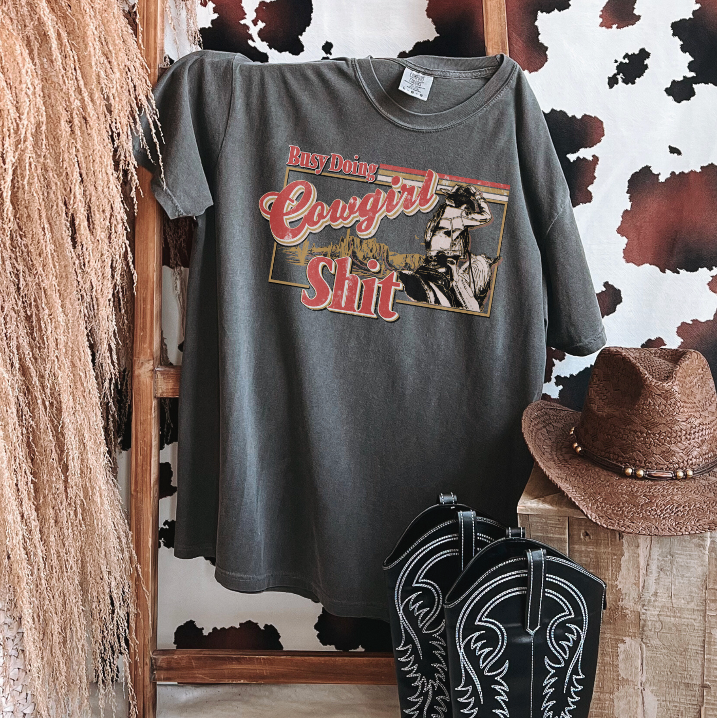 Busy Doing Cowgirl Sh*t Graphic Tee